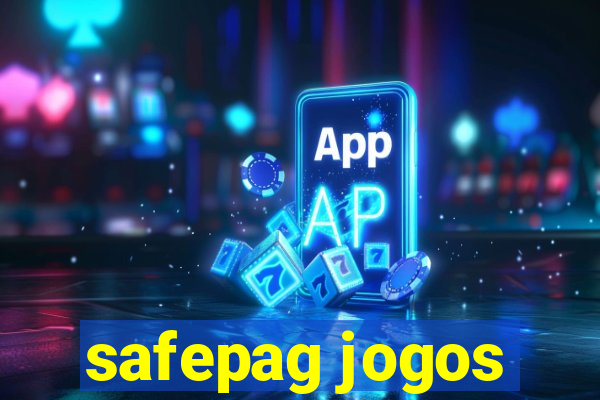 safepag jogos